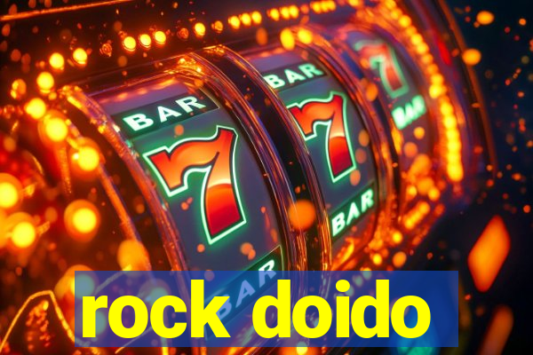 rock doido